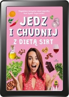 Jedz i chudnij z dietą SIRT (e-book)
