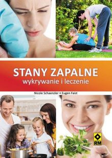 Stany zapalne. Wykrywanie i leczenie