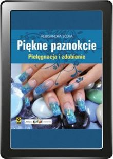 Piękne paznokcie (e-book)